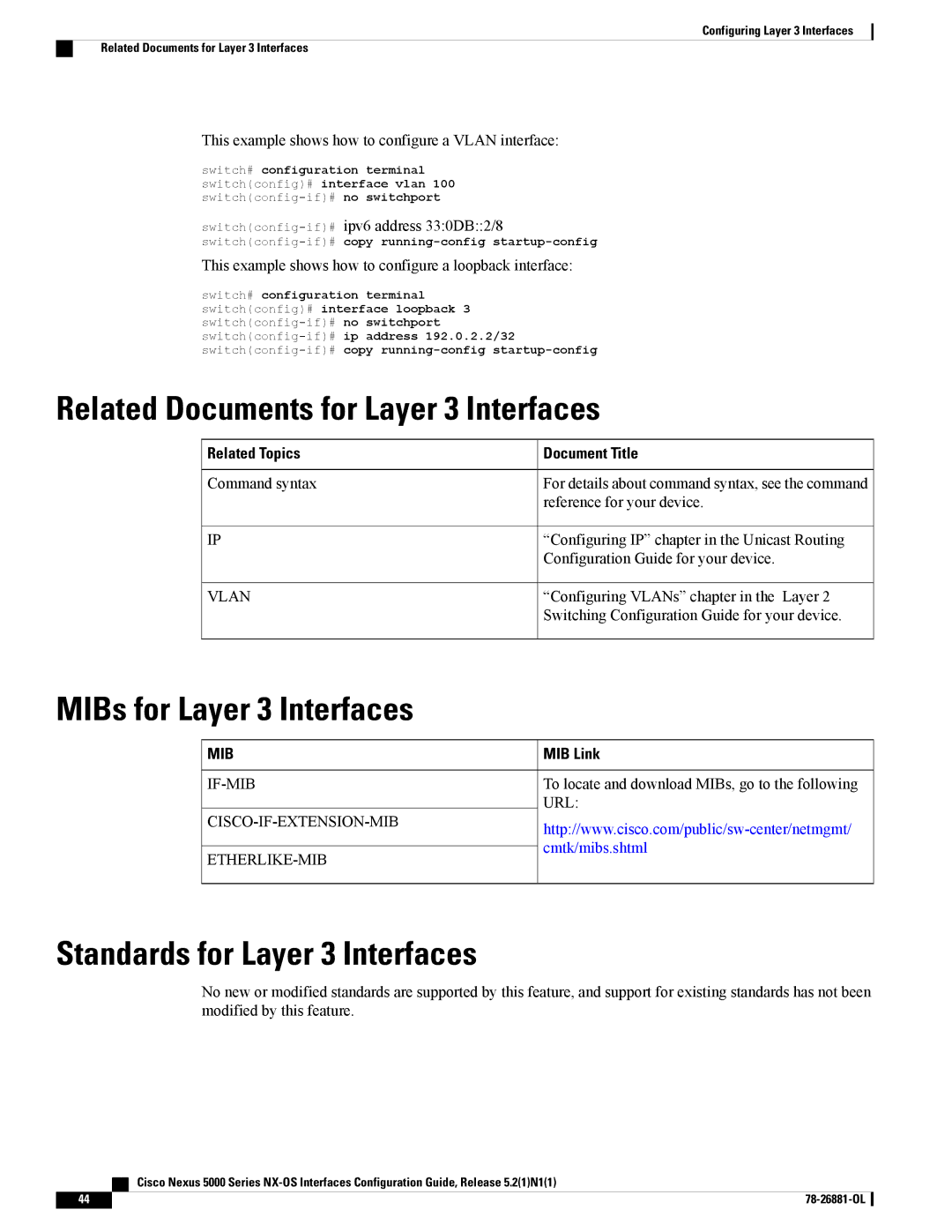 Cisco Systems N5KC5596TFA manual Related Documents for Layer 3 Interfaces, MIBs for Layer 3 Interfaces 