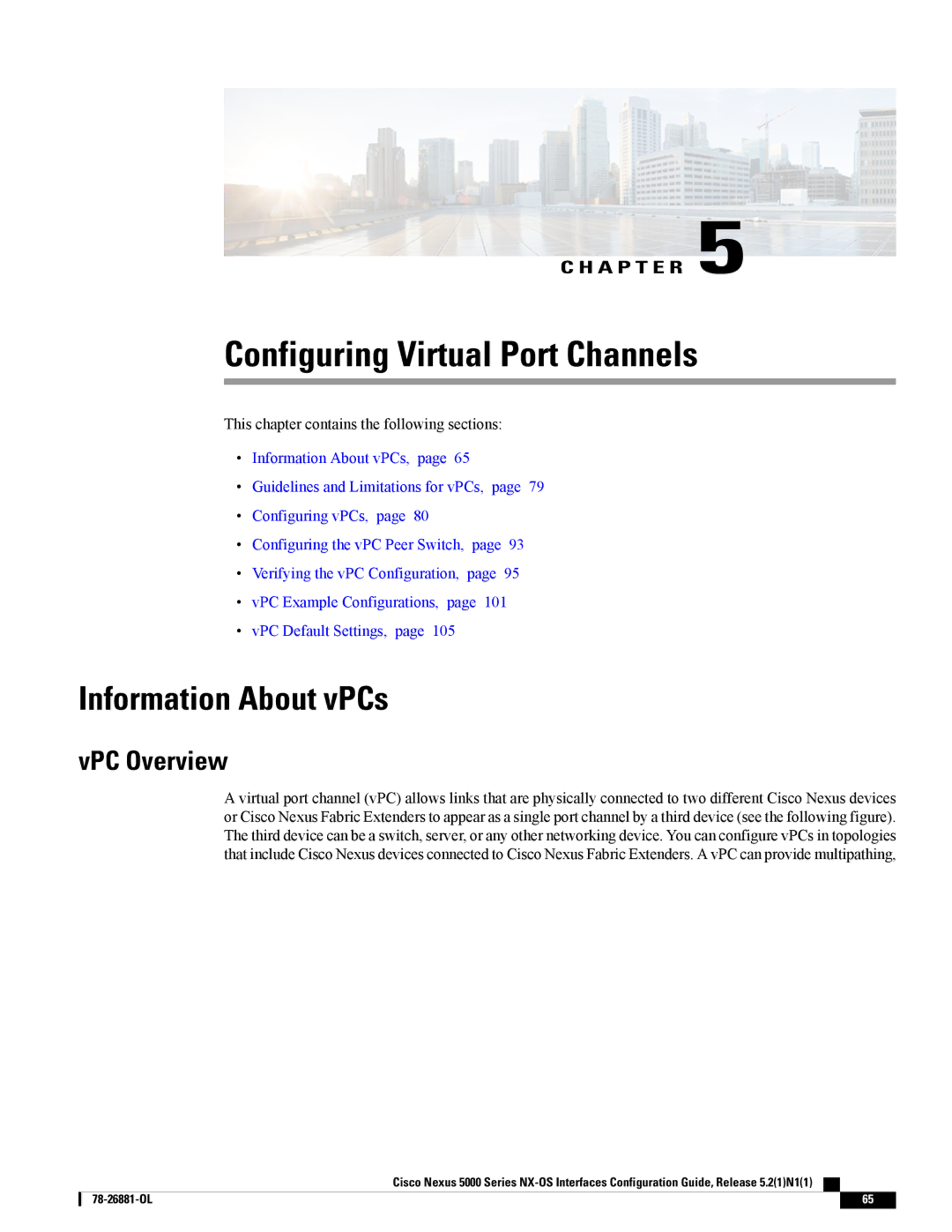 Cisco Systems N5KC5596TFA manual Information About vPCs, VPC Overview 