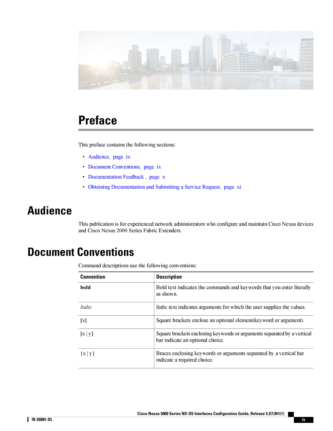 Cisco Systems N5KC5596TFA manual Audience, Document Conventions, Bold, Italic 