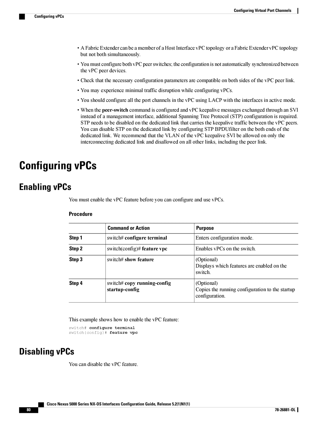 Cisco Systems N5KC5596TFA manual Configuring vPCs, Enabling vPCs, Disabling vPCs, Switch# copy running-config 