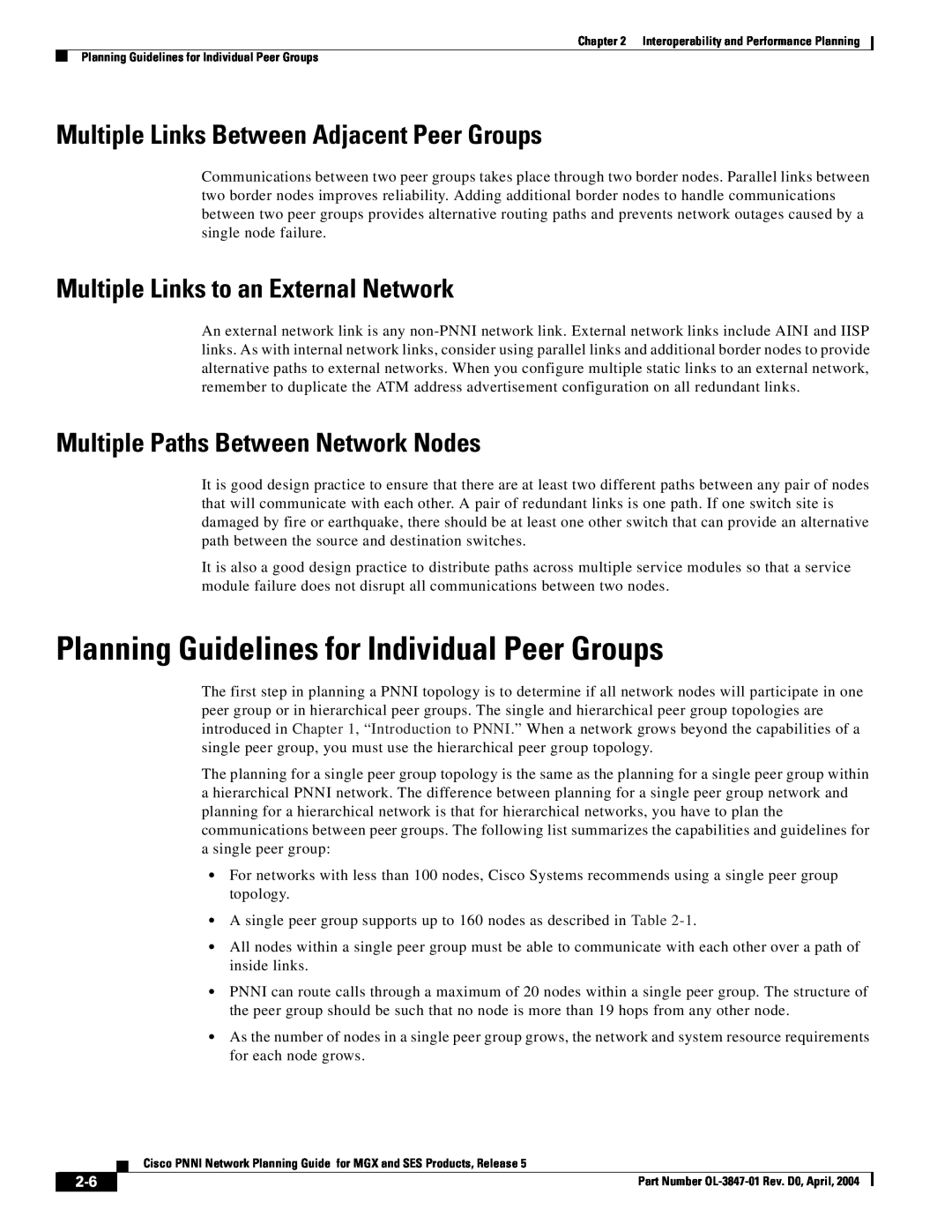 Cisco Systems Network Router Planning Guidelines for Individual Peer Groups, Multiple Links Between Adjacent Peer Groups 