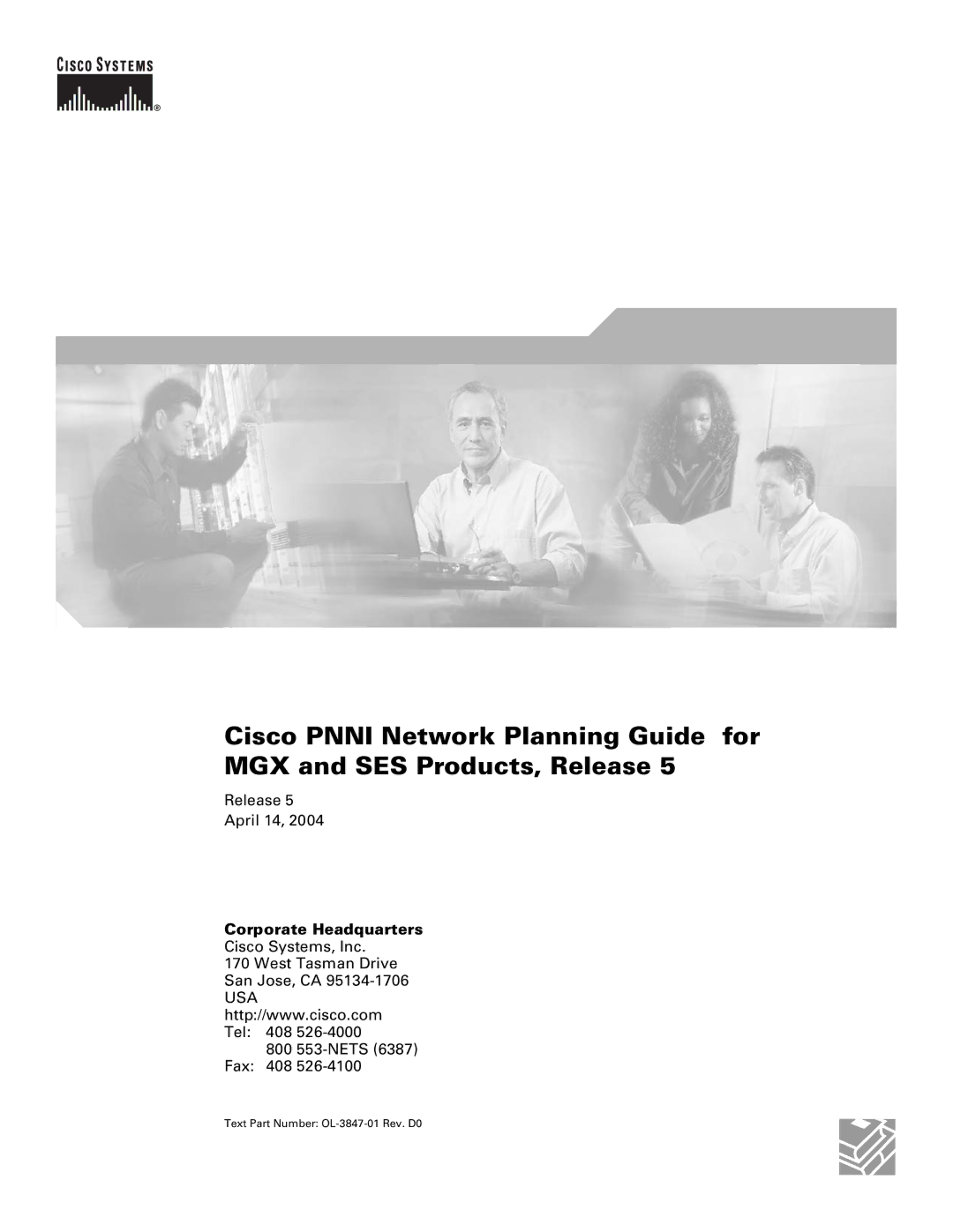 Cisco Systems Network Router manual Corporate Headquarters, Text Part Number OL-3847-01 Rev. D0 