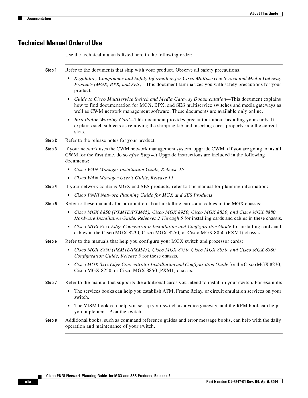 Cisco Systems Network Router manual Technical Manual Order of Use, Xiv 