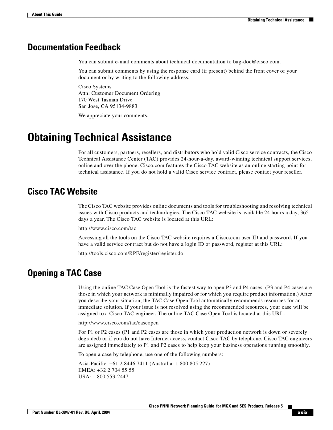 Cisco Systems Network Router Obtaining Technical Assistance, Documentation Feedback, Cisco TAC Website, Opening a TAC Case 