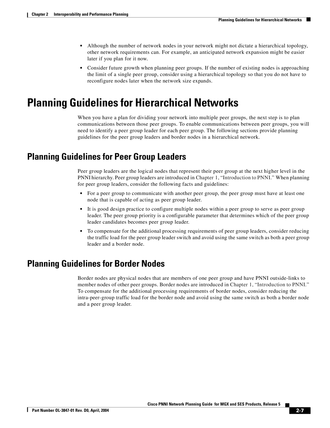 Cisco Systems Network Router Planning Guidelines for Hierarchical Networks, Planning Guidelines for Peer Group Leaders 