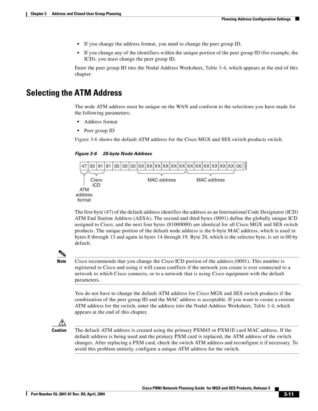 Cisco Systems Network Router manual Selecting the ATM Address, byte Node Address 