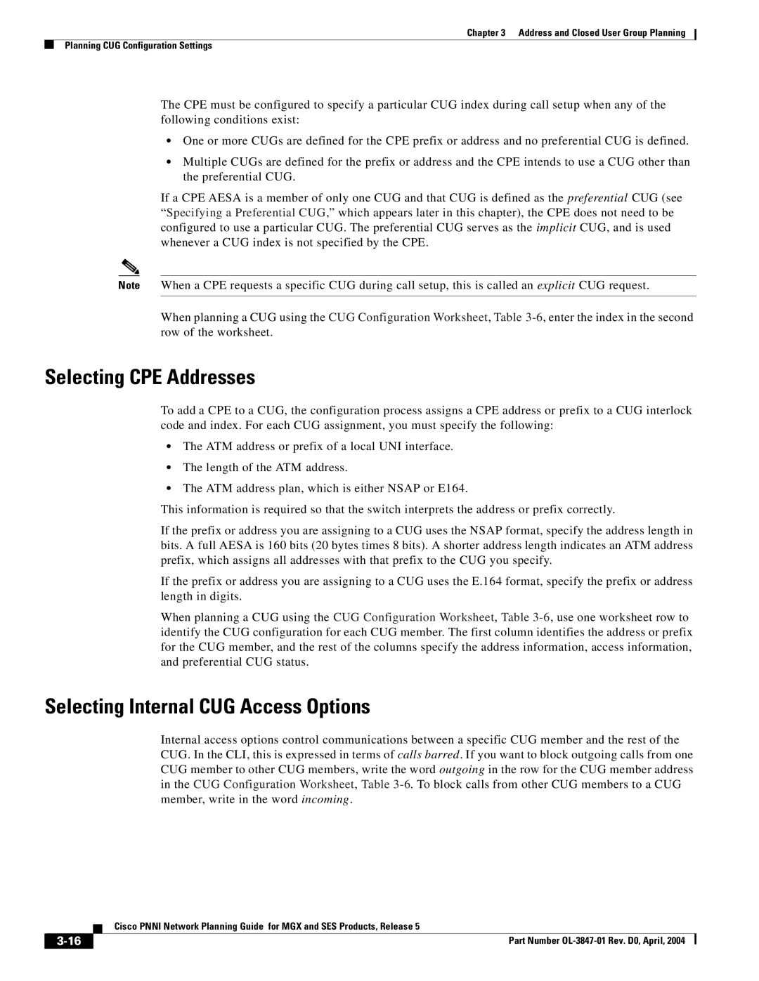 Cisco Systems Network Router manual Selecting CPE Addresses, Selecting Internal CUG Access Options 