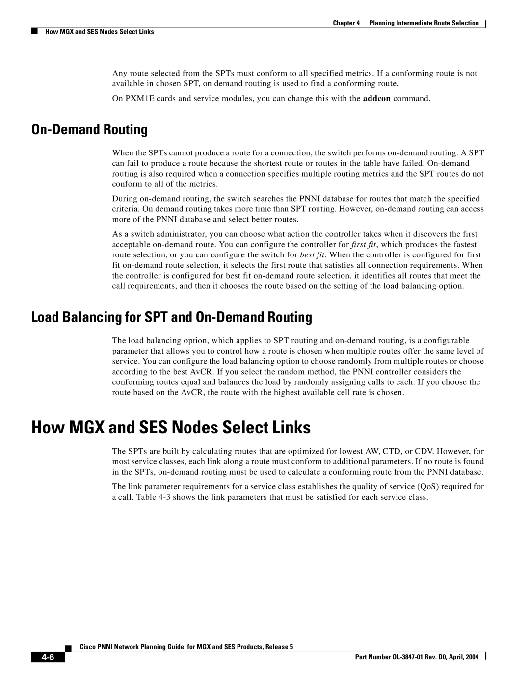 Cisco Systems Network Router manual How MGX and SES Nodes Select Links, On-Demand Routing 