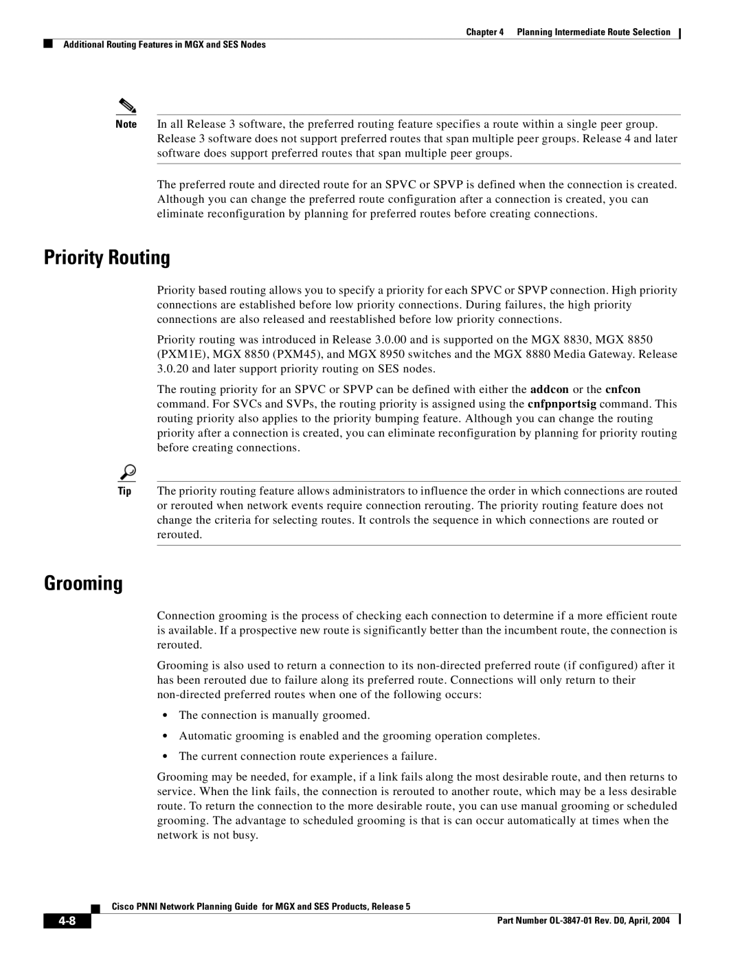 Cisco Systems Network Router manual Priority Routing, Grooming 