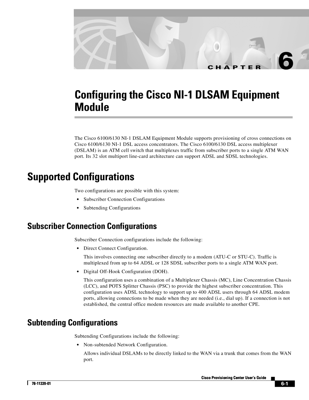 Cisco Systems NI-1 manual Supported Configurations, Subscriber Connection Configurations, Subtending Configurations 