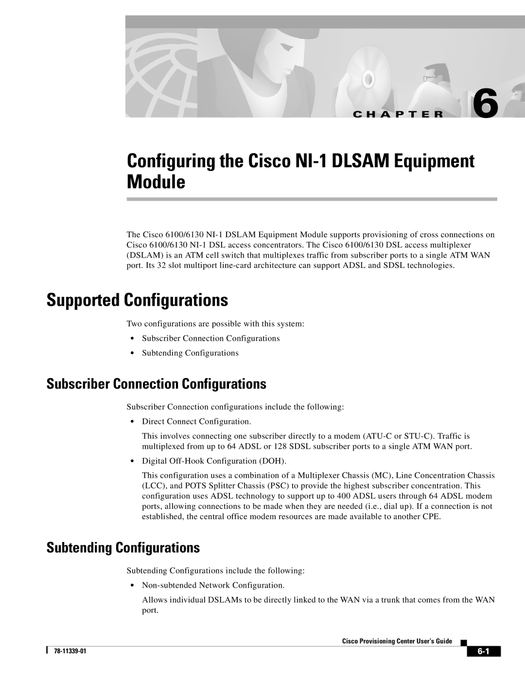 Cisco Systems NI-1 manual Supported Configurations, Subscriber Connection Configurations, Subtending Configurations 