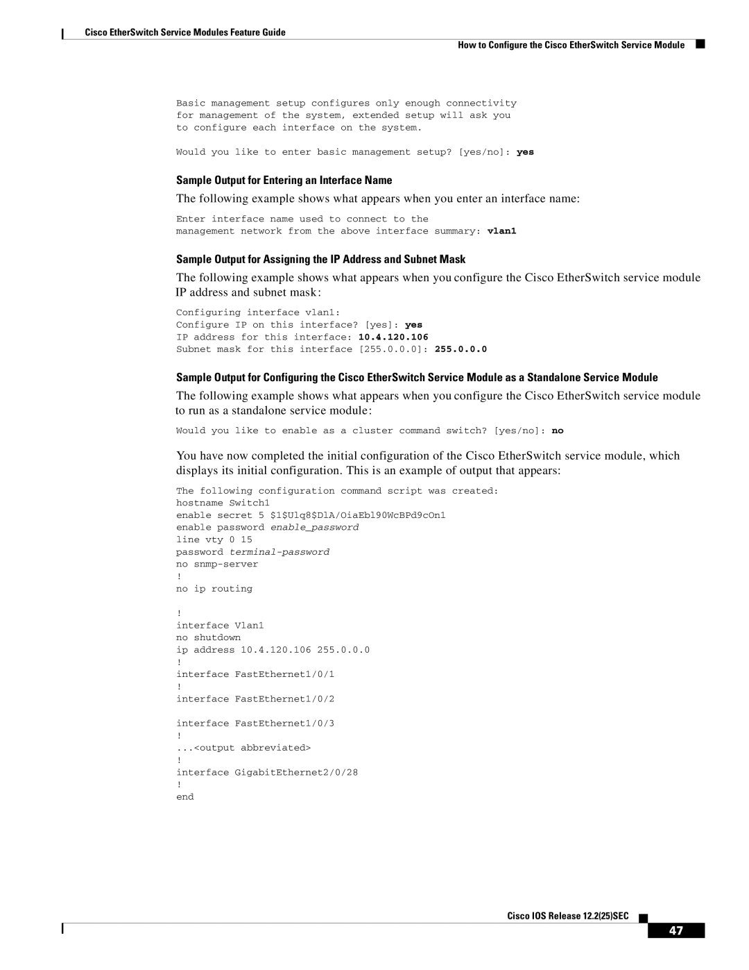 Cisco Systems NME-16ES-1G manual Sample Output for Entering an Interface Name 