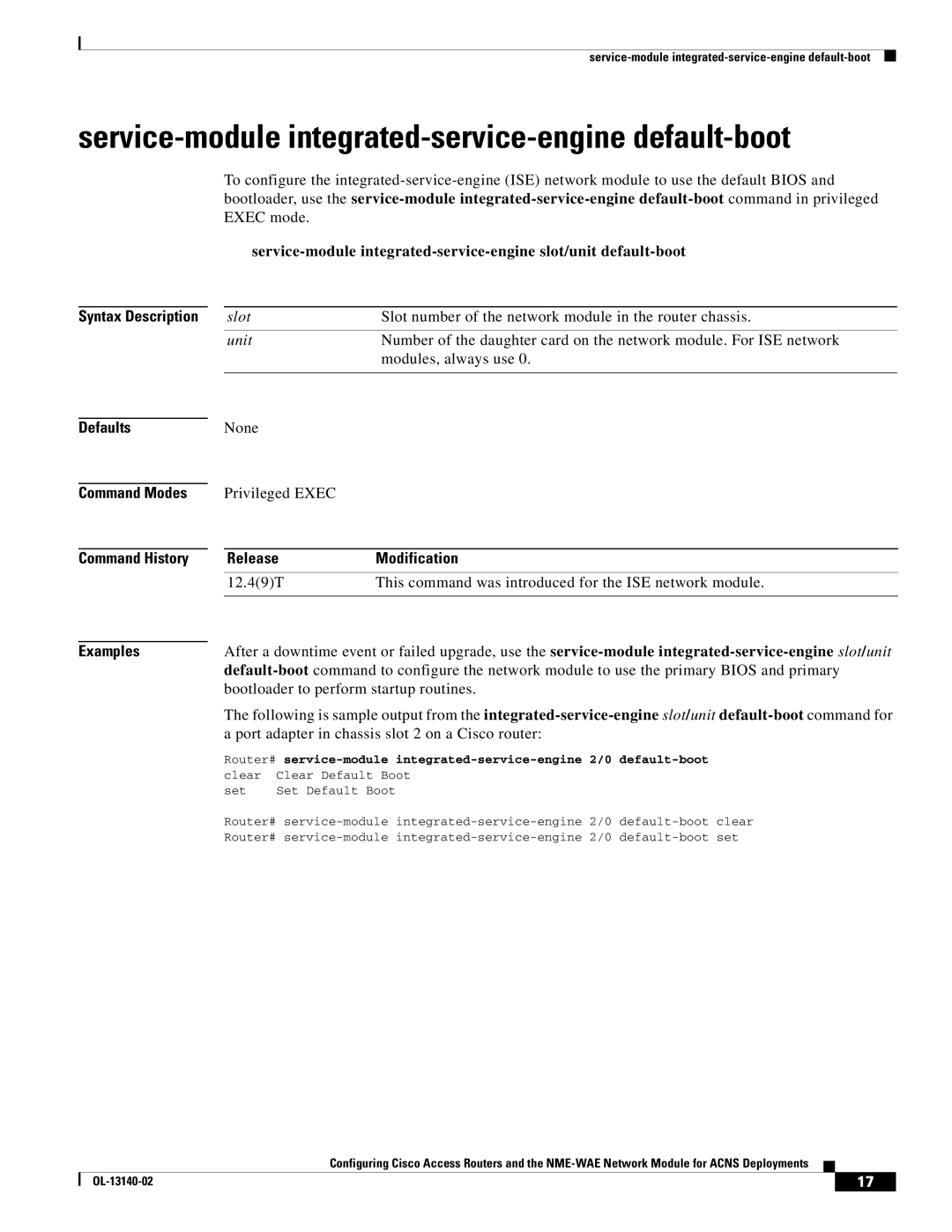Cisco Systems NME-WAE manual Service-module integrated-service-engine default-boot, Defaults Command Modes Command History 