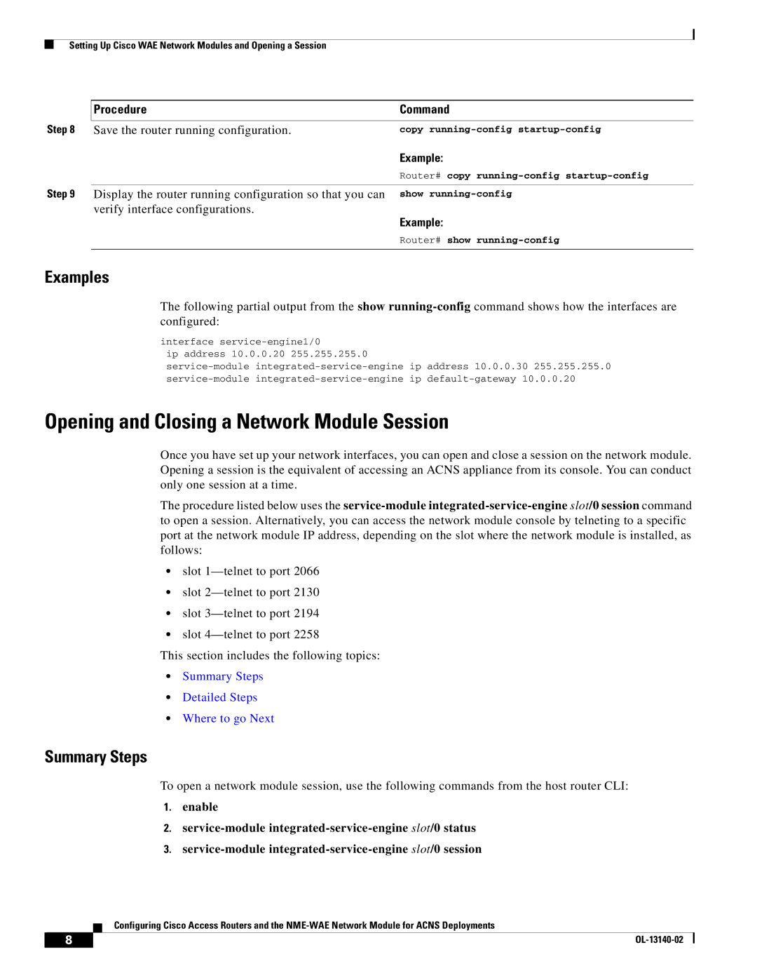 Cisco Systems NME-WAE manual Opening and Closing a Network Module Session, Save the router running configuration 