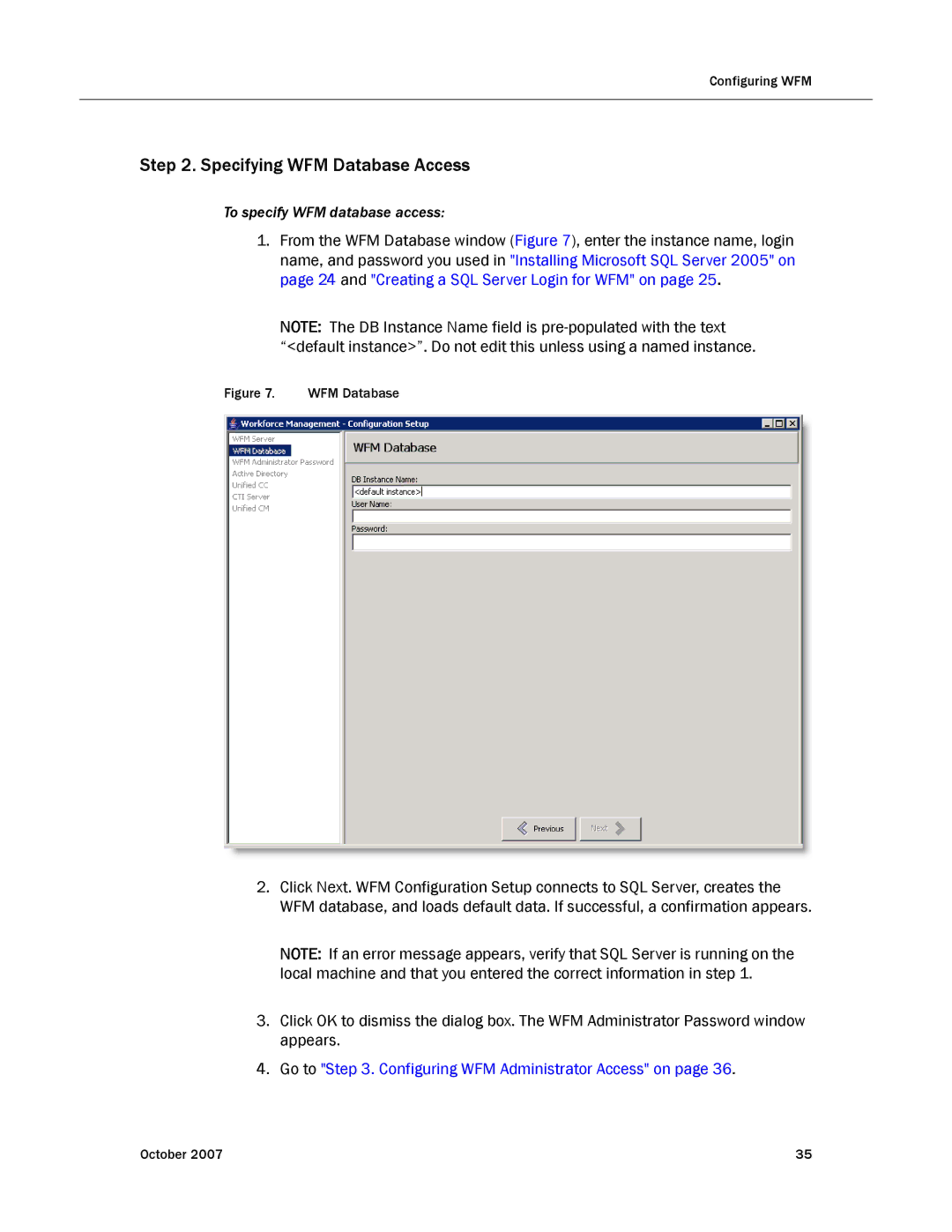 Cisco Systems none manual Specifying WFM Database Access 