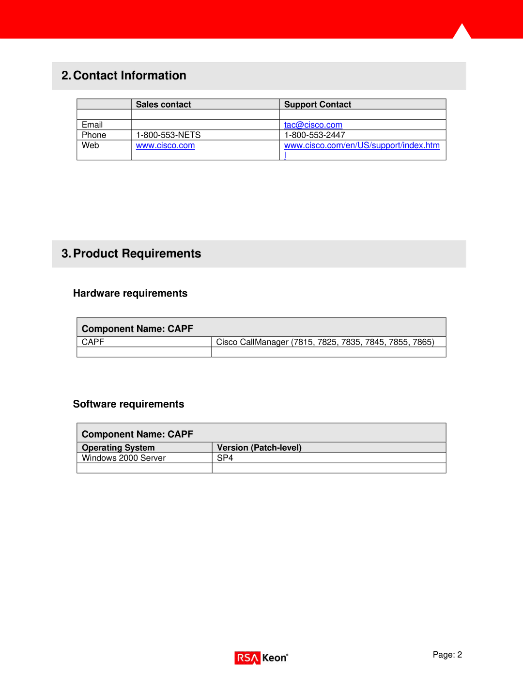 Cisco Systems not available manual Contact Information, Product Requirements, Sales contact Support Contact 