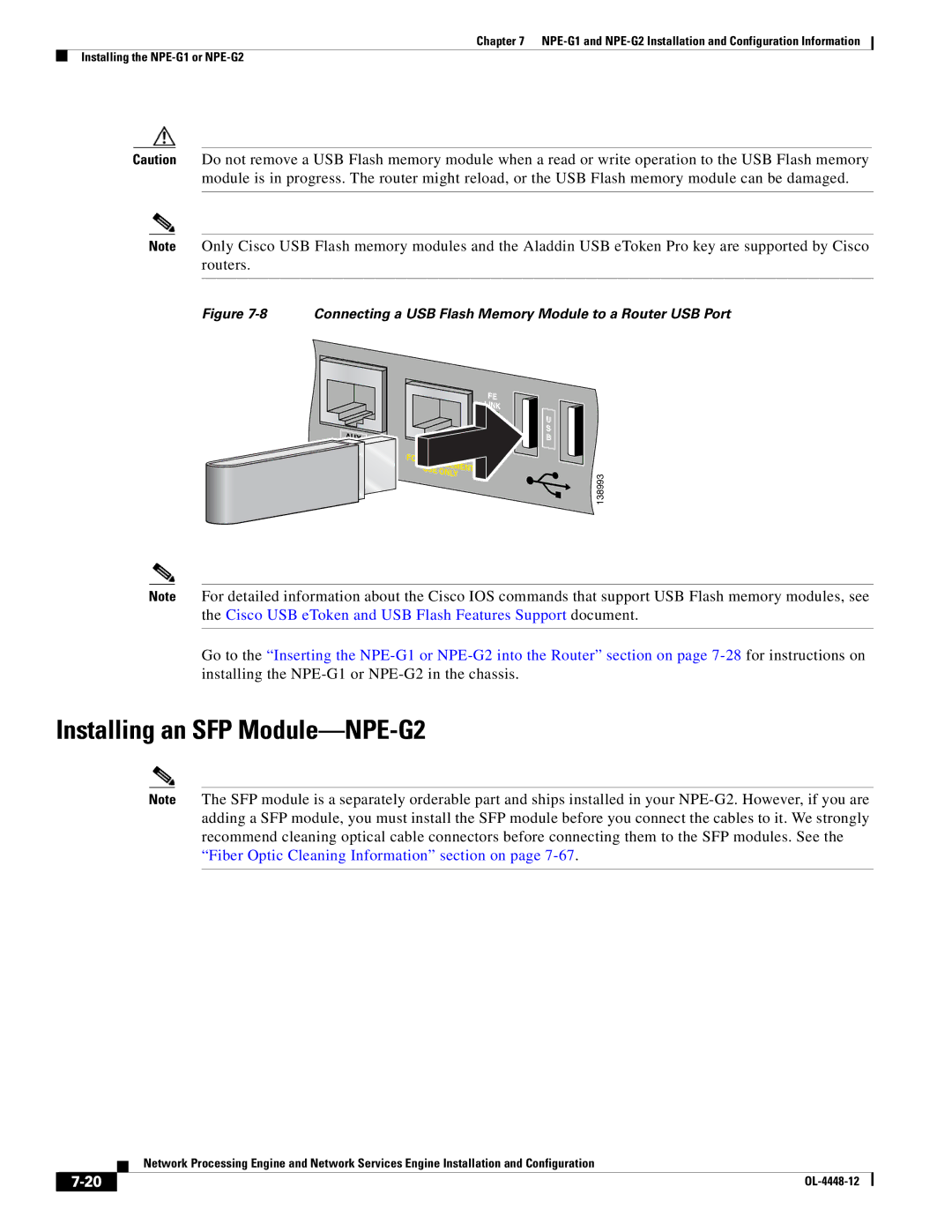 Cisco Systems NPE-225, NPE-175 Installing an SFP Module-NPE-G2, Connecting a USB Flash Memory Module to a Router USB Port 