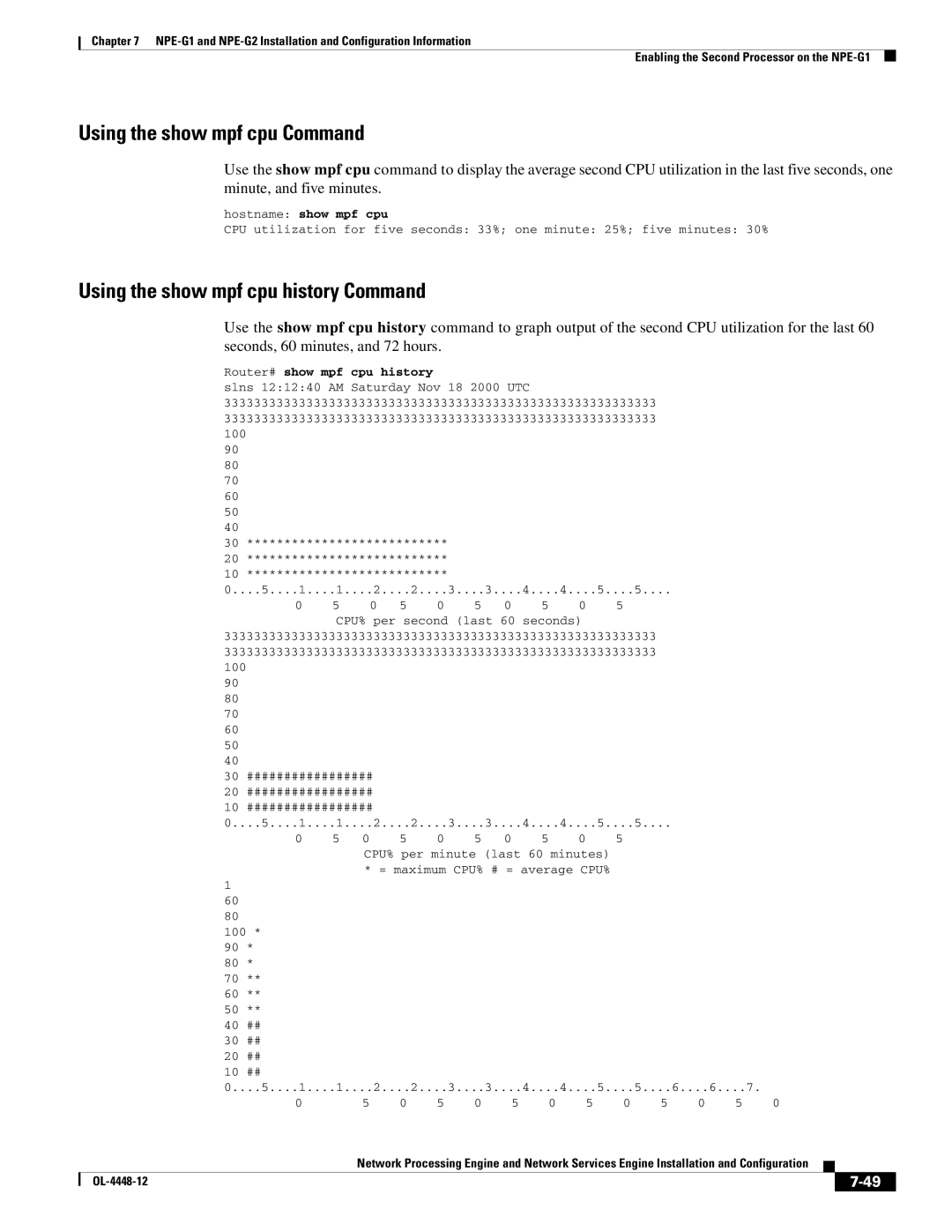 Cisco Systems NPE-175 manual Using the show mpf cpu Command, Using the show mpf cpu history Command, Hostname show mpf cpu 