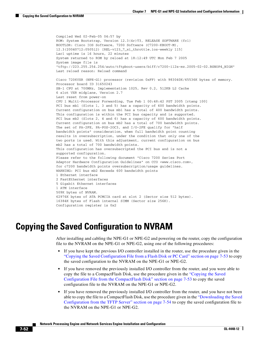 Cisco Systems NPE-225, NPE-175 manual Copying the Saved Configuration to Nvram 