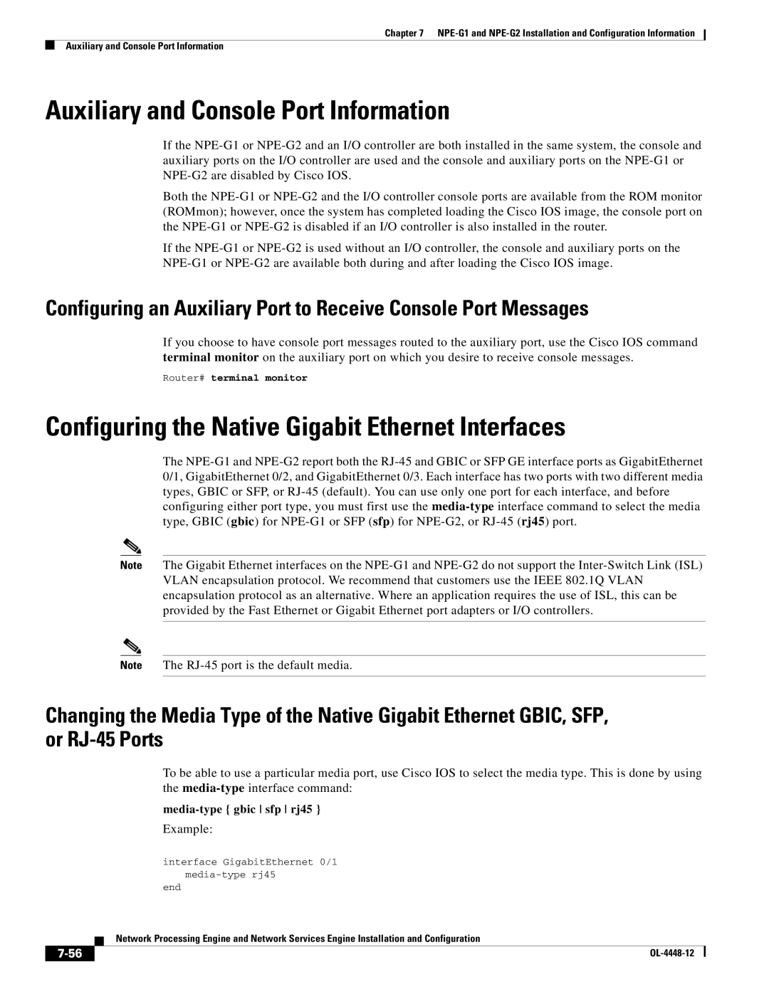 Cisco Systems NPE-225 Auxiliary and Console Port Information, Configuring the Native Gigabit Ethernet Interfaces, Example 