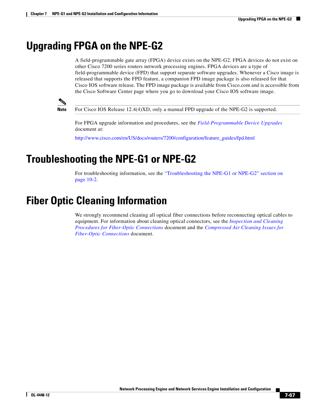 Cisco Systems NPE-175, NPE-225 manual Upgrading Fpga on the NPE-G2, Troubleshooting the NPE-G1 or NPE-G2 