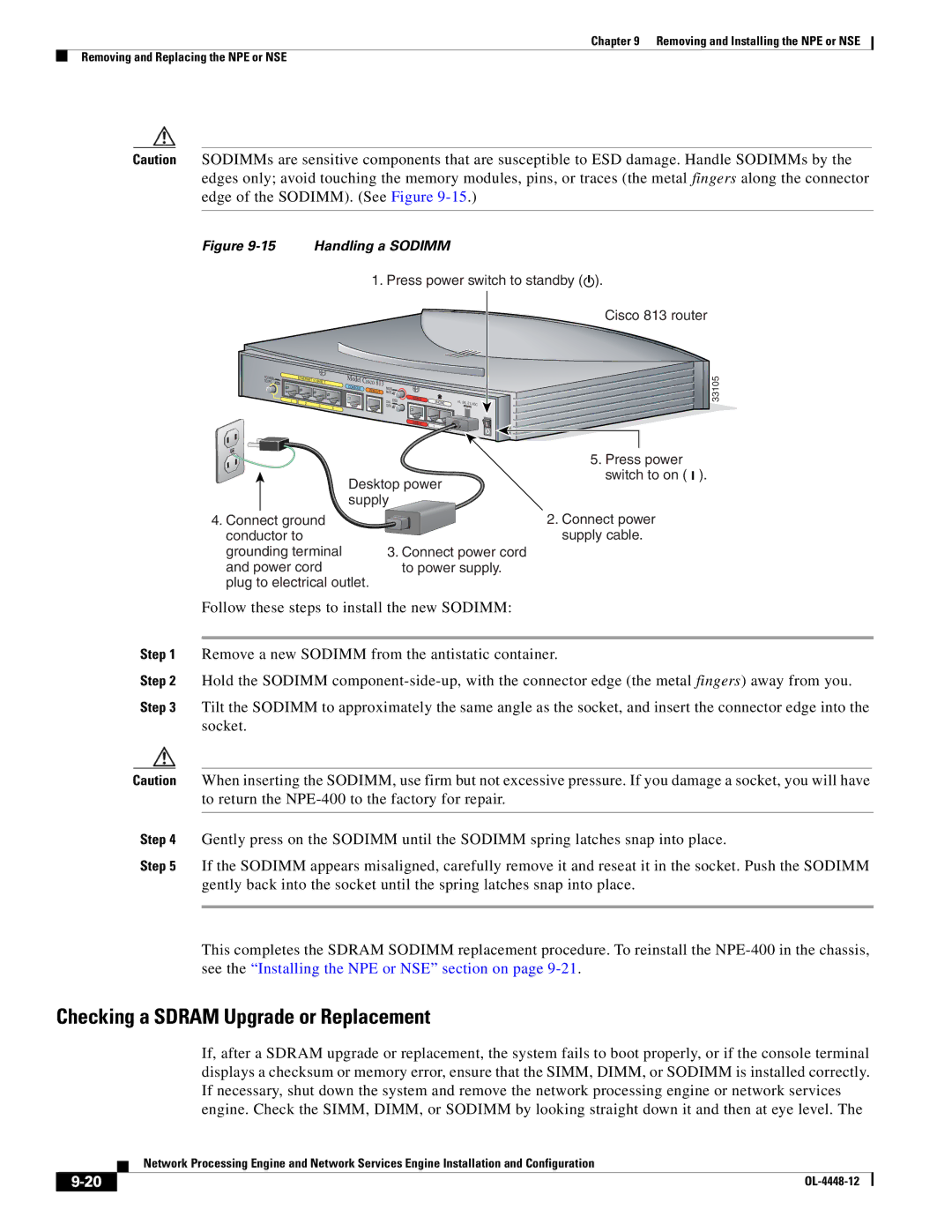 Cisco Systems NPE-225, NPE-175 manual Checking a Sdram Upgrade or Replacement, Follow these steps to install the new Sodimm 