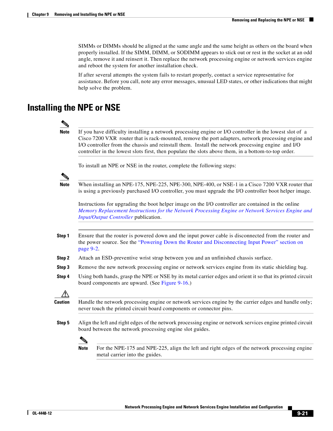 Cisco Systems NPE-175, NPE-225 manual Installing the NPE or NSE 