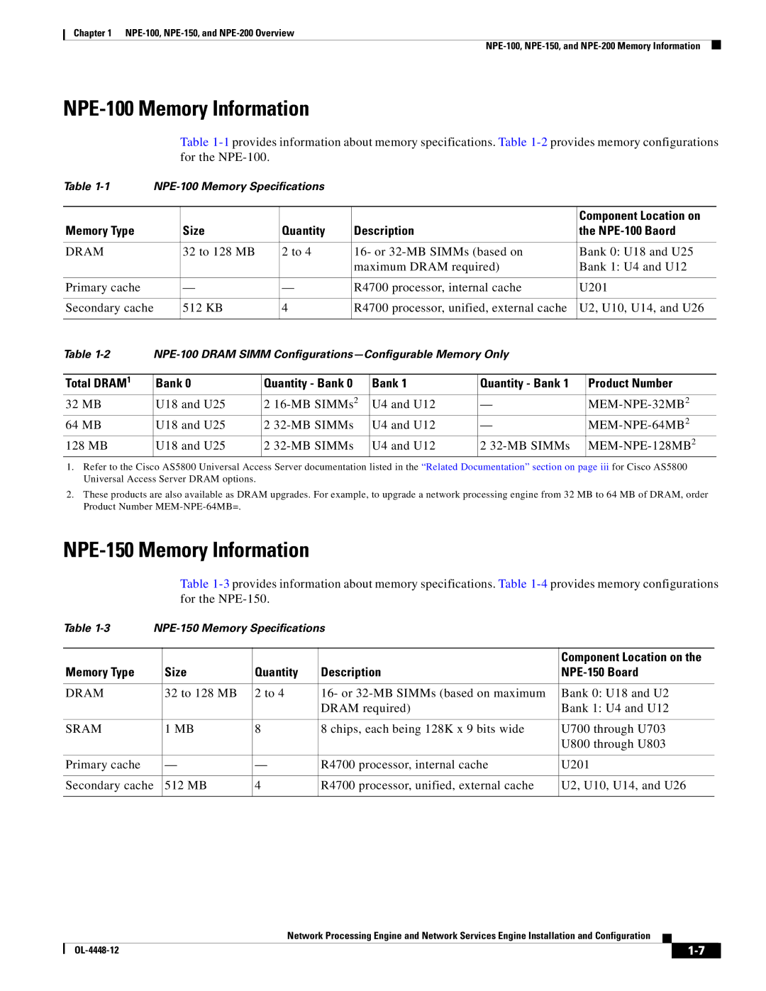 Cisco Systems NPE-175, NPE-225 manual NPE-100 Memory Information, NPE-150 Memory Information 