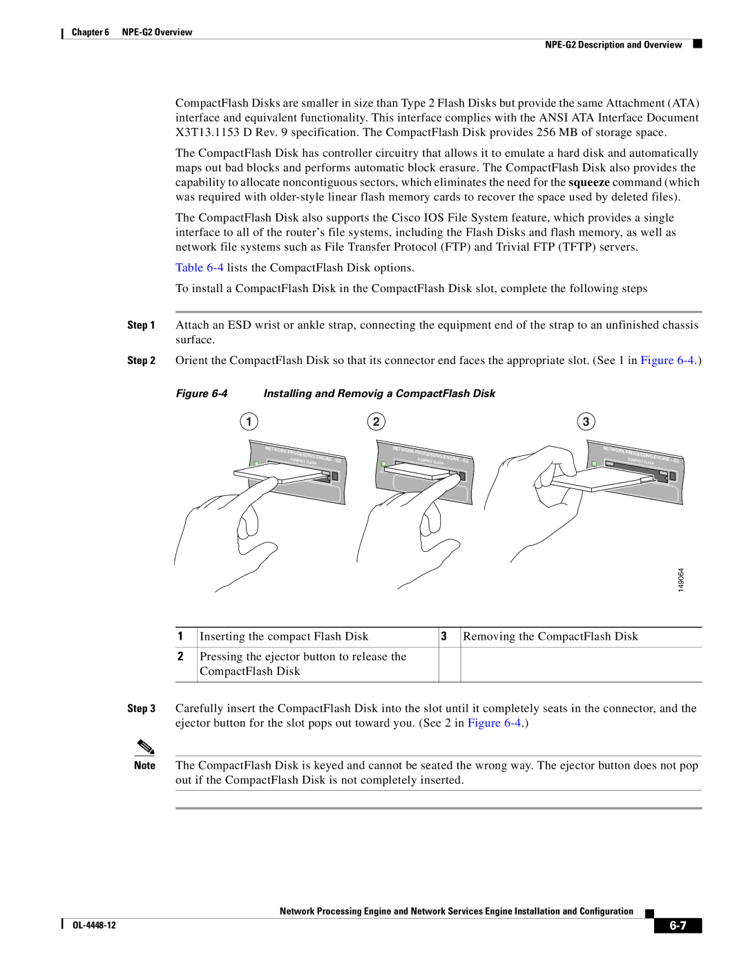 Cisco Systems NPE-175, NPE-225 manual Installing and Removig a CompactFlash Disk 