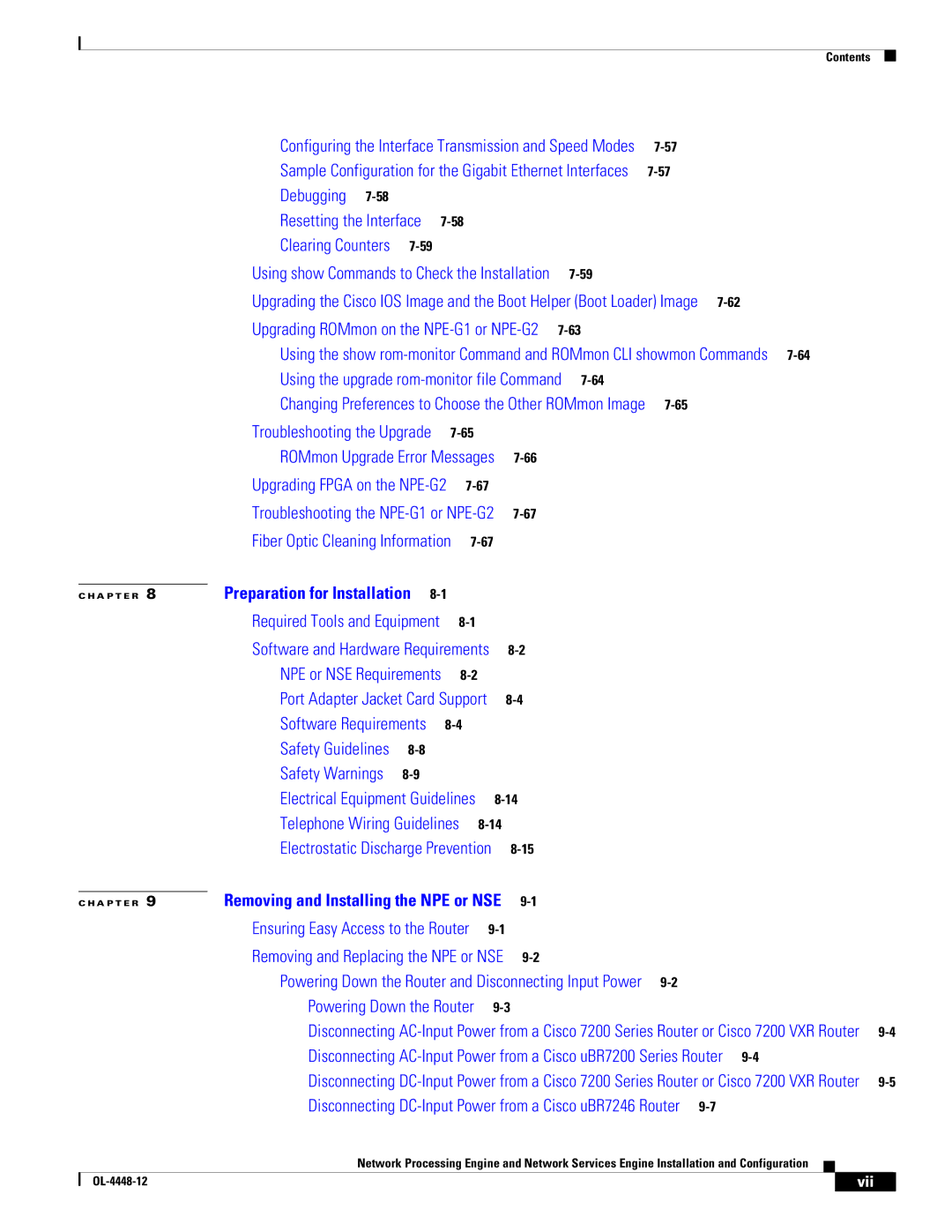 Cisco Systems NPE-175, NPE-225 manual Debugging Resetting the Interface Clearing Counters, Vii 