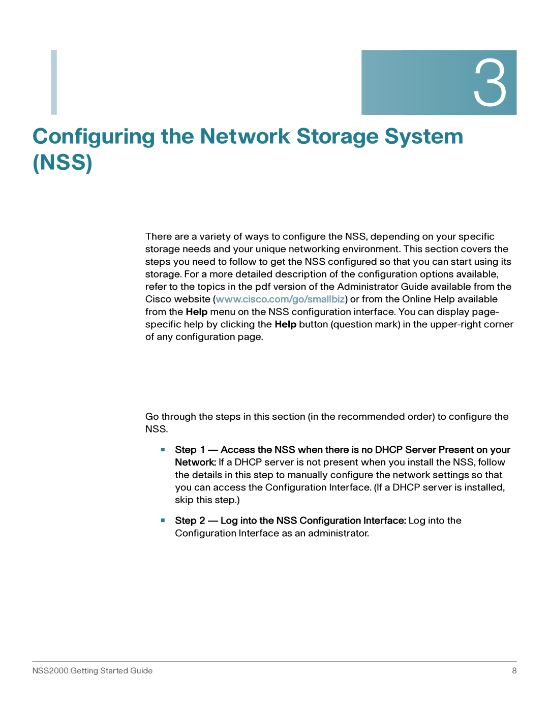 Cisco Systems NSS2000 Series manual Configuring the Network Storage System NSS 