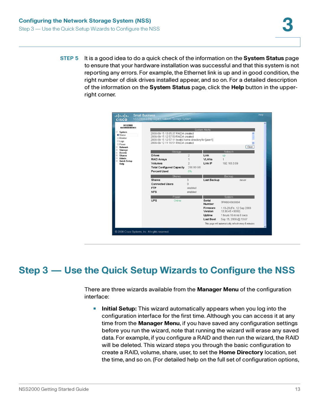 Cisco Systems NSS2000 Series manual Use the Quick Setup Wizards to Configure the NSS 