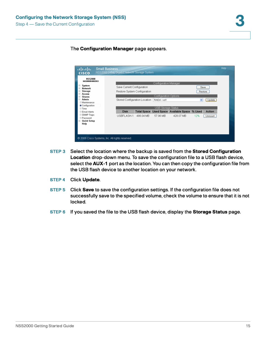 Cisco Systems NSS2000 Series manual Configuring the Network Storage System NSS, The Configuration Manager page appears 