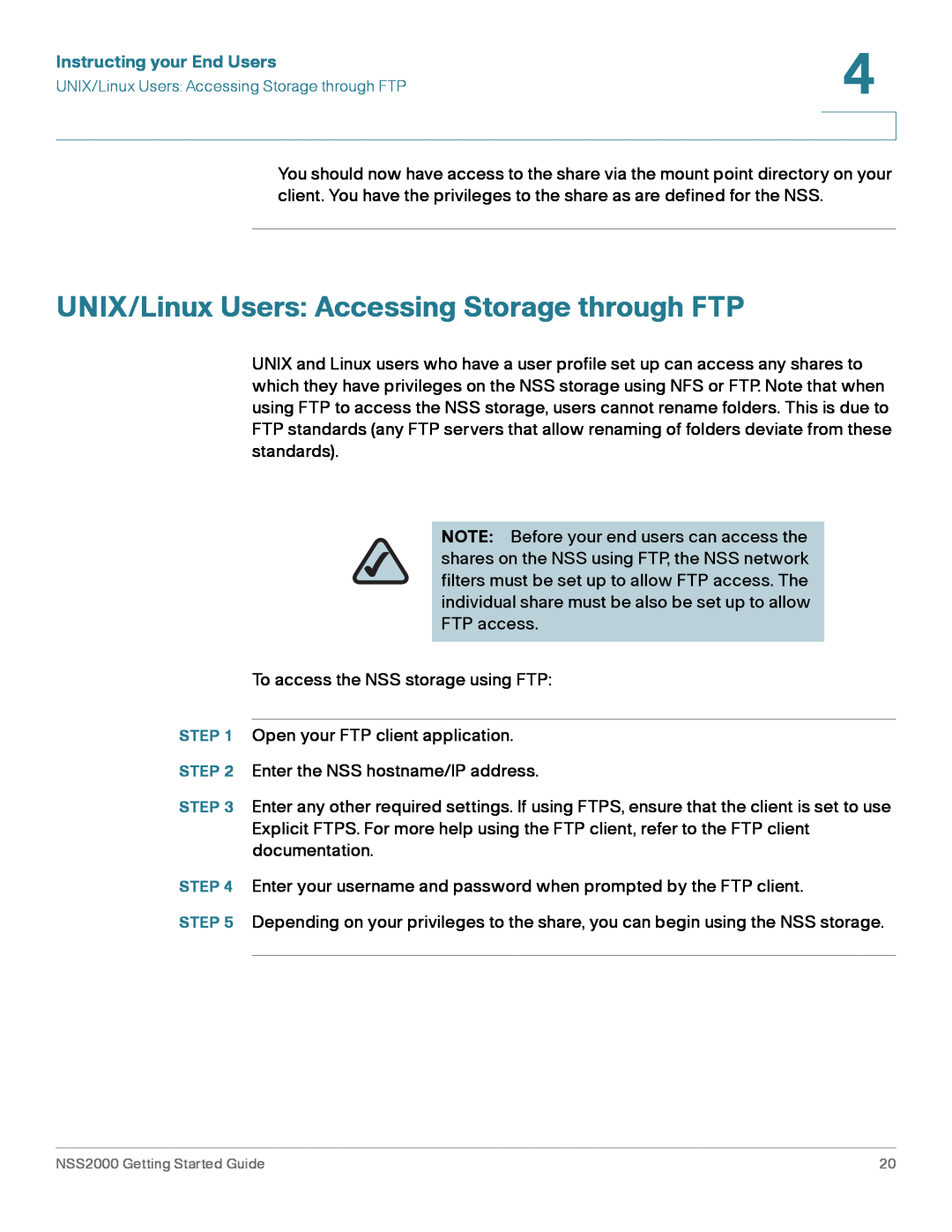 Cisco Systems NSS2000 Series manual UNIX/Linux Users Accessing Storage through FTP, Instructing your End Users 