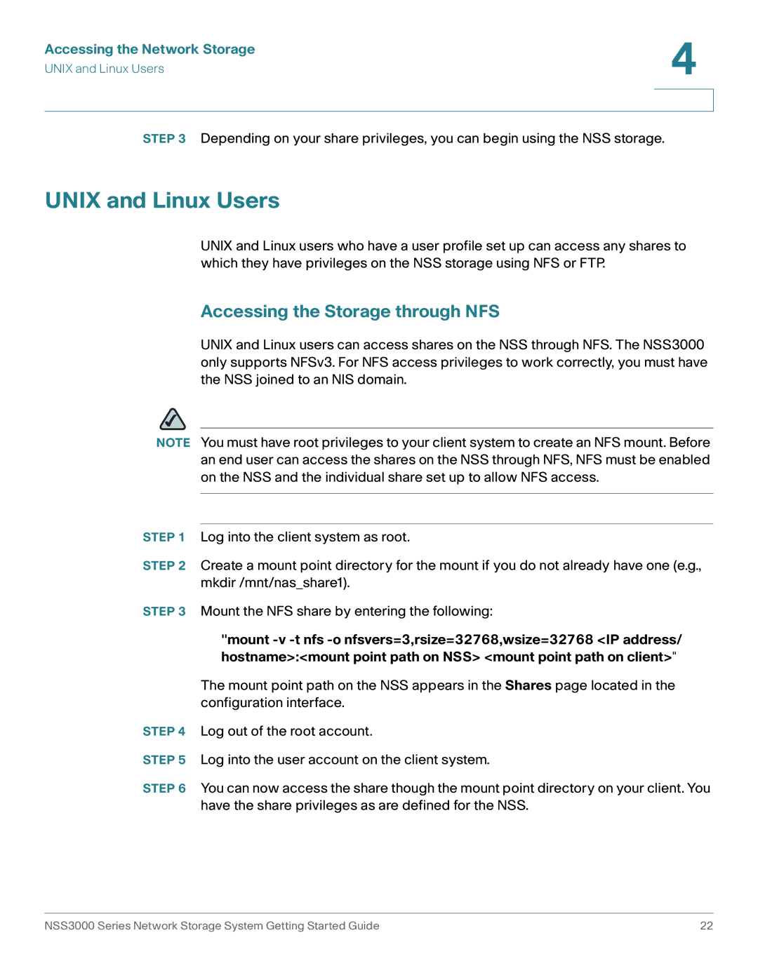 Cisco Systems NSS3000 Series manual Unix and Linux Users, Accessing the Storage through NFS 