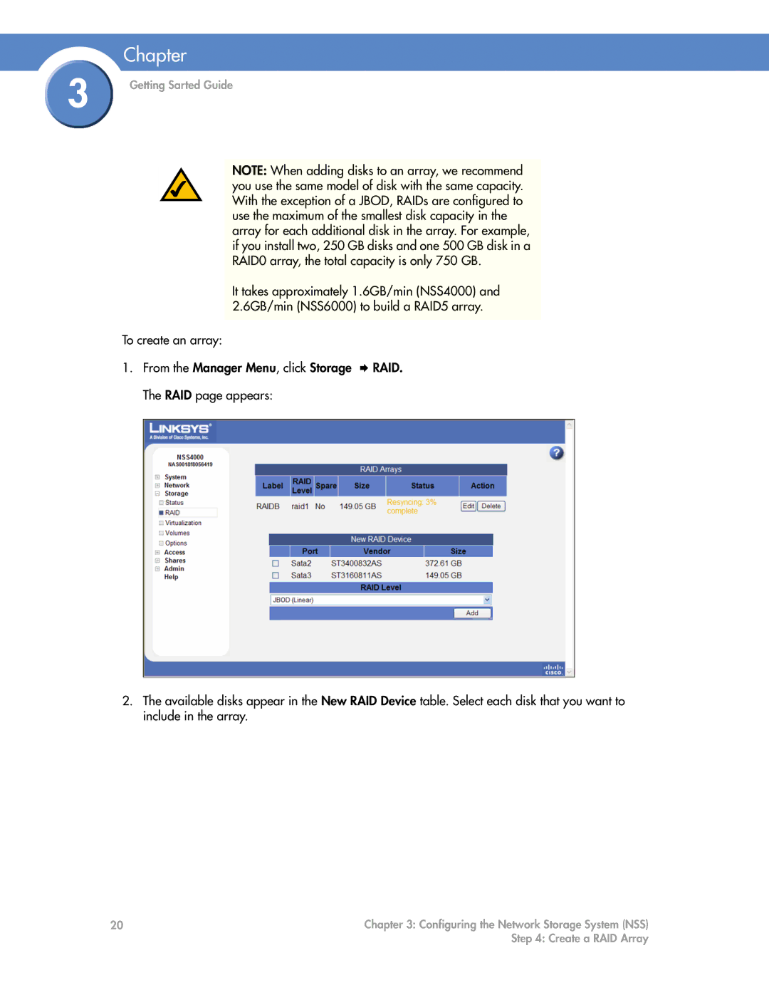 Cisco Systems NSS6000, NSS4000 manual Create a RAID Array 