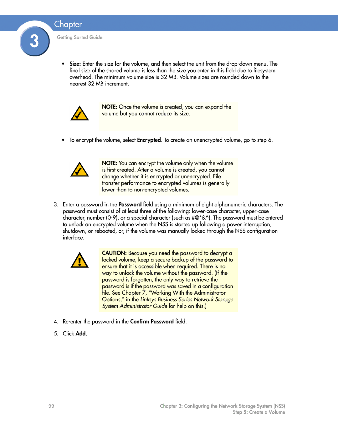 Cisco Systems NSS6000, NSS4000 manual Create a Volume 