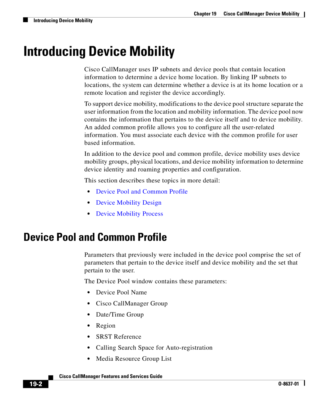 Cisco Systems O-8637-01 manual Introducing Device Mobility, Device Pool and Common Profile, 19-2 