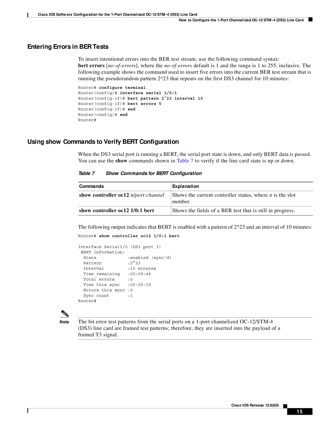 Cisco Systems OC-12/STM-14 manual Entering Errors in BER Tests, Using show Commands to Verify Bert Configuration 