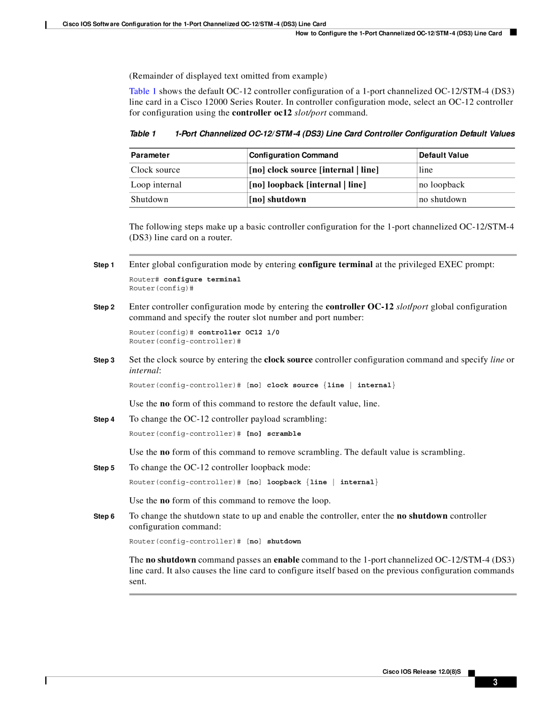 Cisco Systems OC-12/STM-14 manual Router# configure terminal, Routerconfig# controller OC12 1/0 