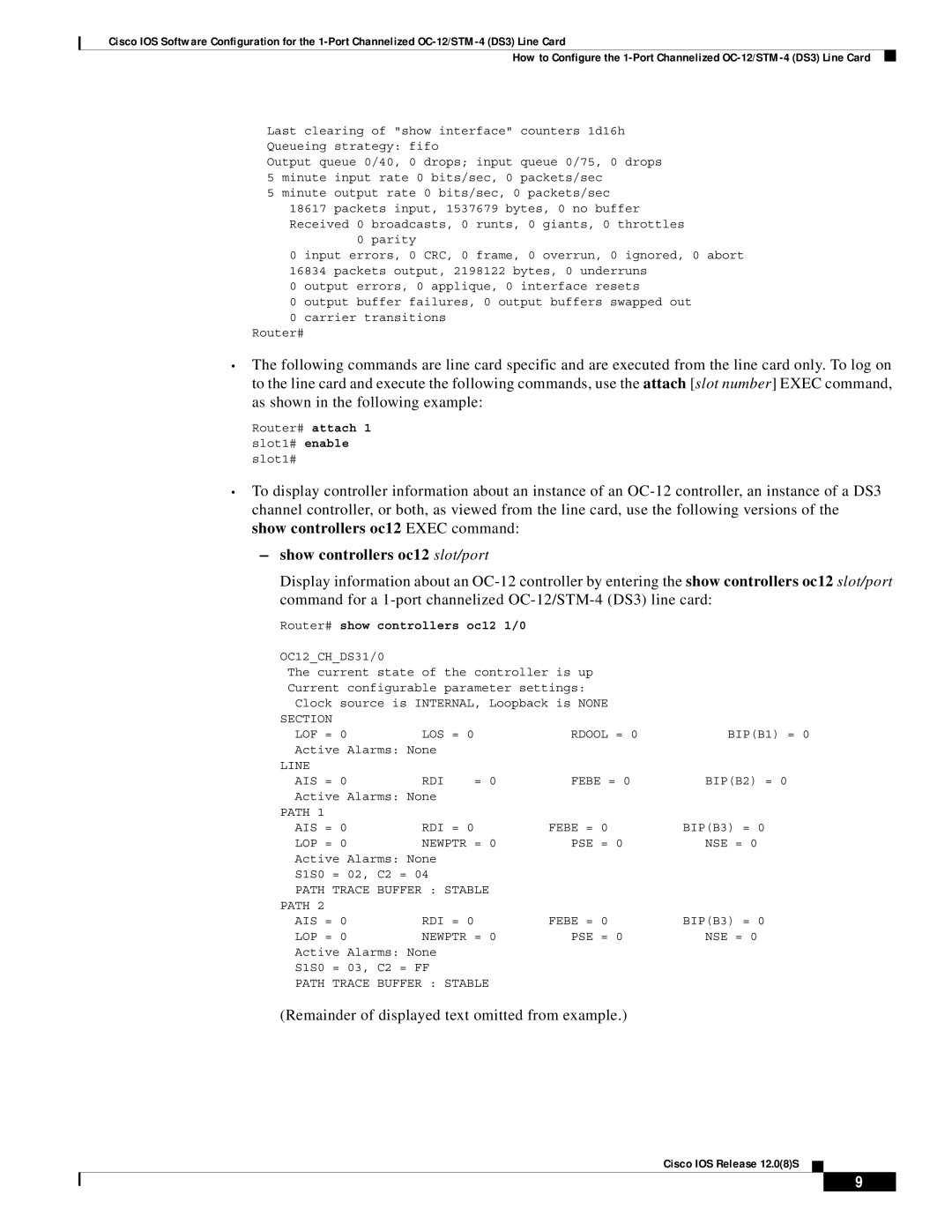 Cisco Systems OC-12/STM-14 manual Show controllers oc12 slot/port, Router# show controllers oc12 1/0 