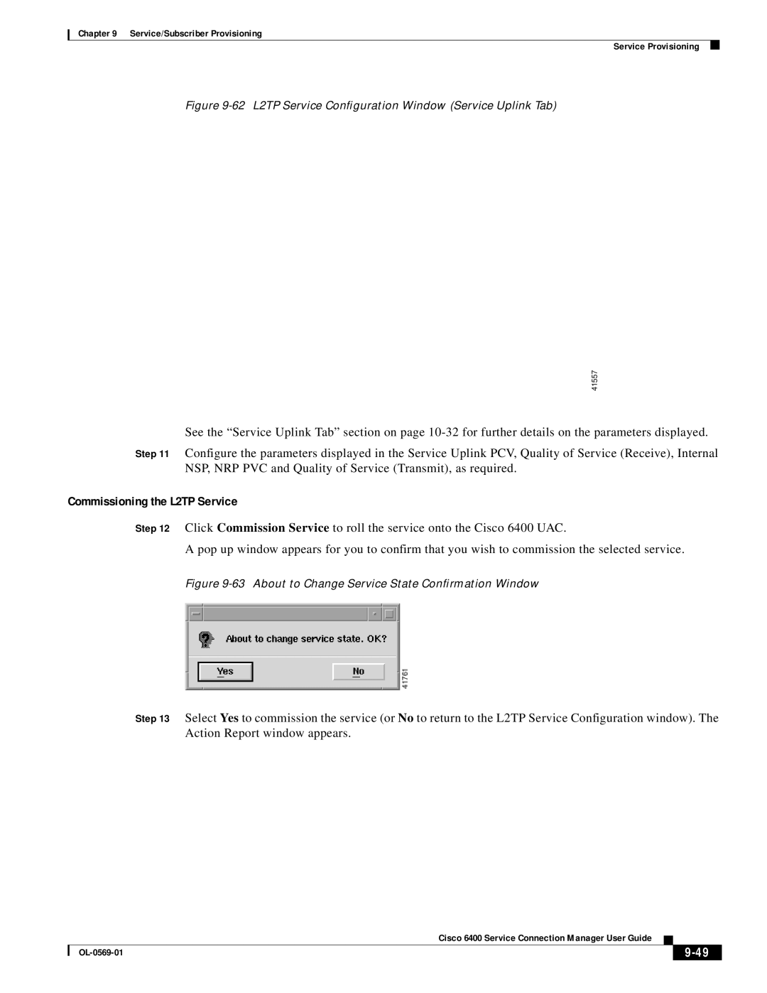 Cisco Systems OL-0569-01 manual Commissioning the L2TP Service, 62 L2TP Service Conﬁguration Window Service Uplink Tab 