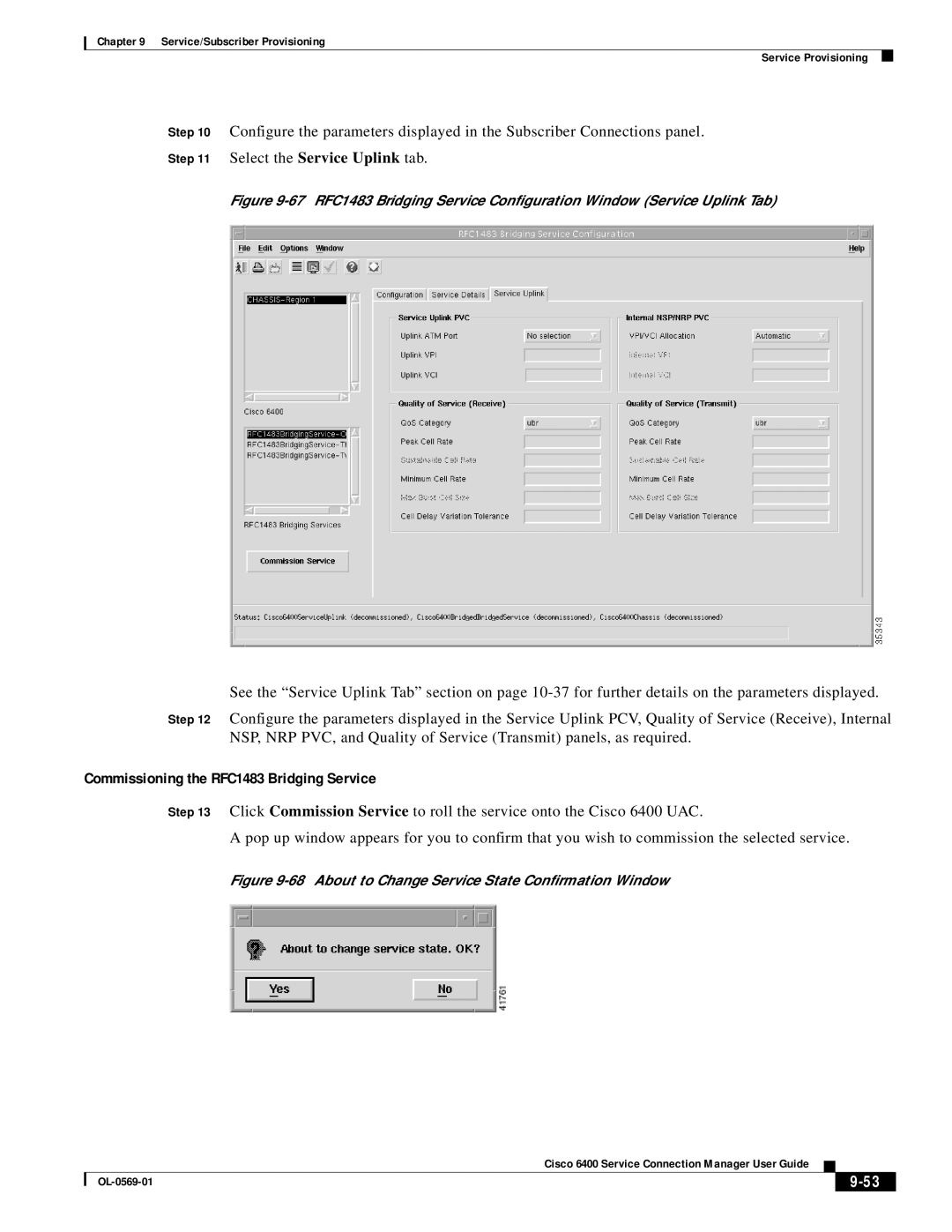 Cisco Systems OL-0569-01 Commissioning the RFC1483 Bridging Service, About to Change Service State Conﬁrmation Window 