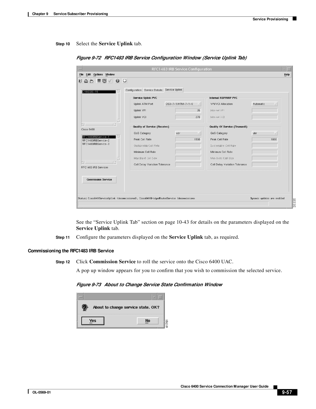 Cisco Systems OL-0569-01 manual Commissioning the RFC1483 IRB Service, About to Change Service State Conﬁrmation Window 