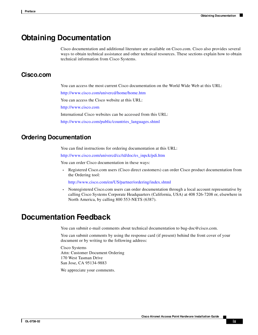 Cisco Systems OL-0738-02 specifications Obtaining Documentation, Documentation Feedback, Cisco.com, Ordering Documentation 