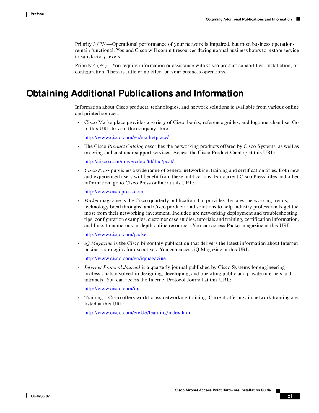 Cisco Systems OL-0738-02 specifications Obtaining Additional Publications and Information 
