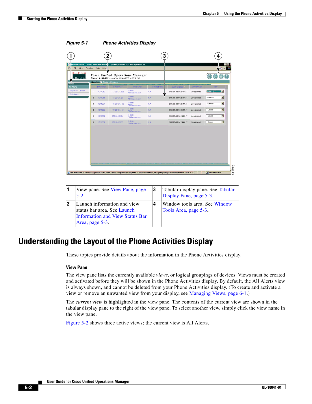 Cisco Systems OL-10041-01 manual Understanding the Layout of the Phone Activities Display, View Pane 