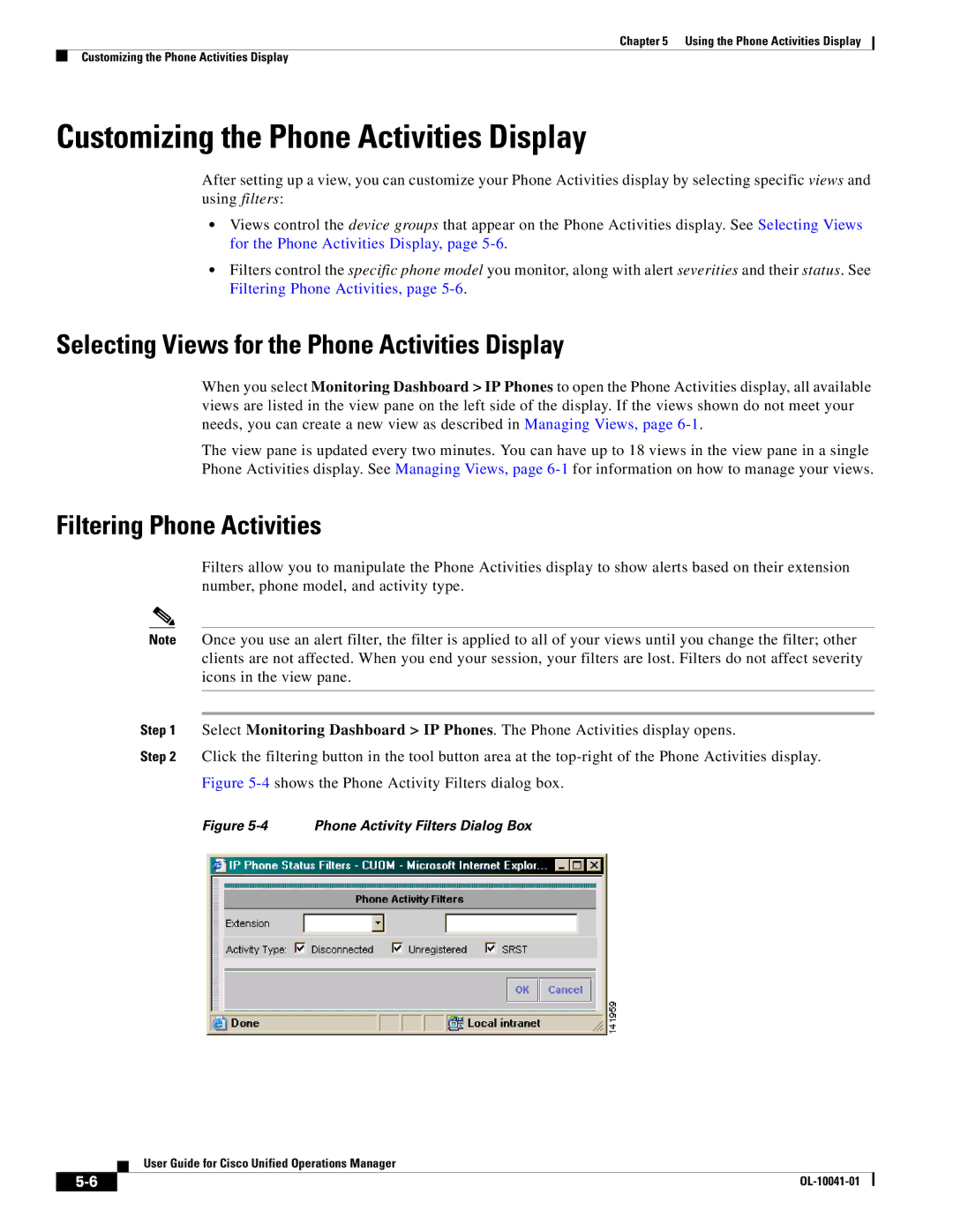 Cisco Systems OL-10041-01 manual Customizing the Phone Activities Display, Selecting Views for the Phone Activities Display 