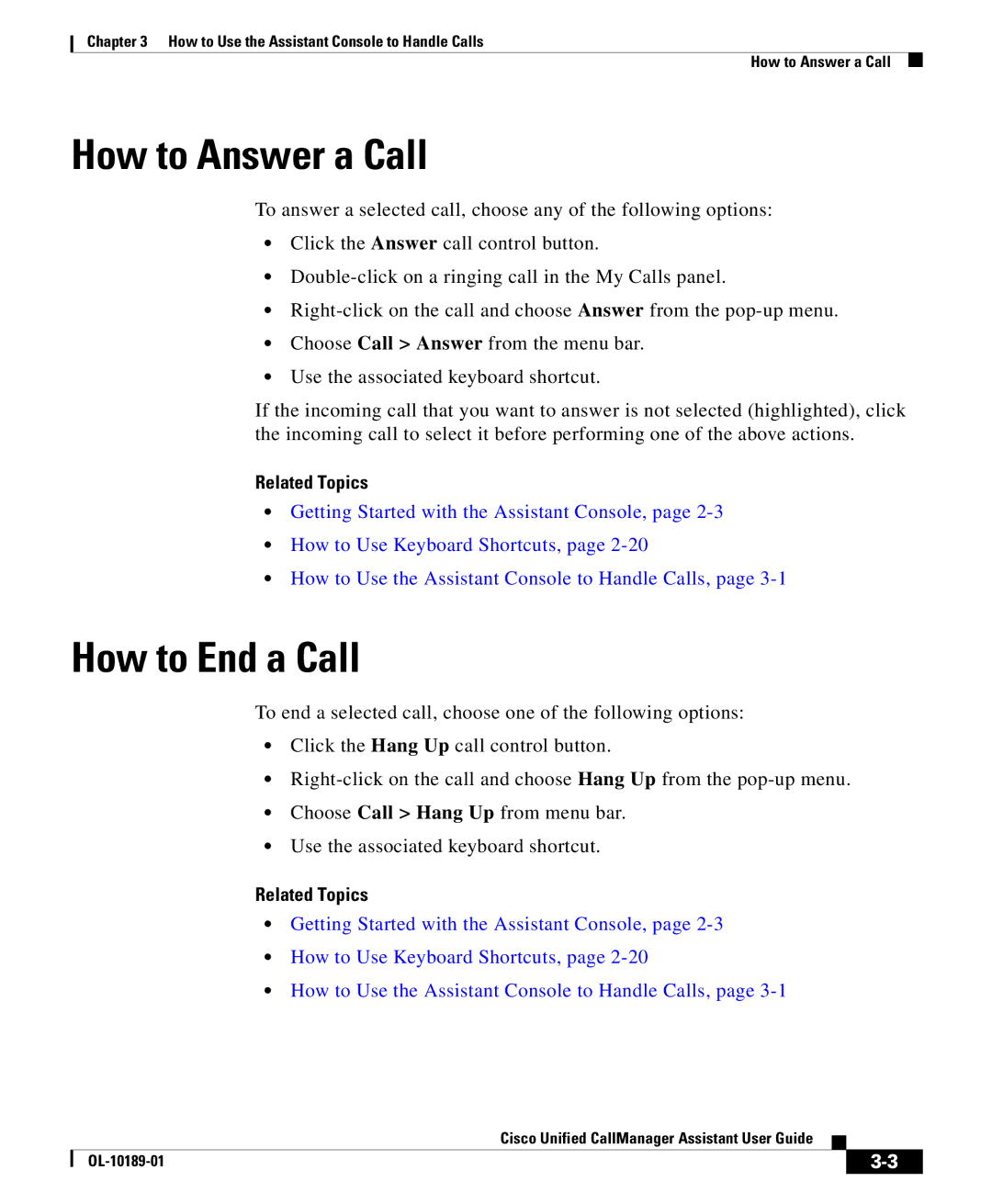 Cisco Systems OL-10189-01 manual How to Answer a Call, How to End a Call 