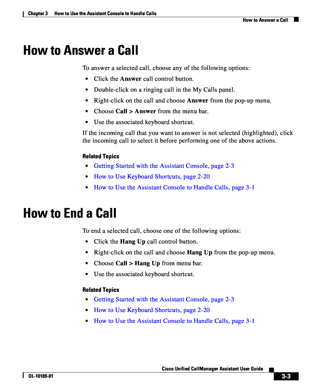 Cisco Systems OL-10189-01 How to Answer a Call, How to End a Call, Related Topics, How to Use Keyboard Shortcuts, page 